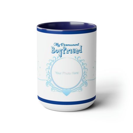 Customized  "My Permanent Boyfriend" Two-Tone Coffee Mugs, 15oz